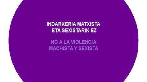 Biolentzai matxistarik ez!