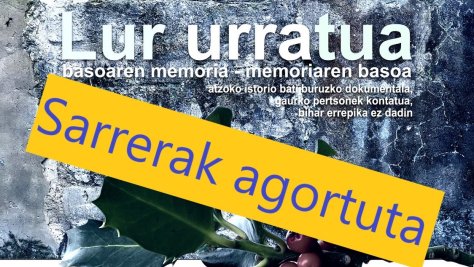Lur urratua, basoaren memoria ─ memoriaren basoa