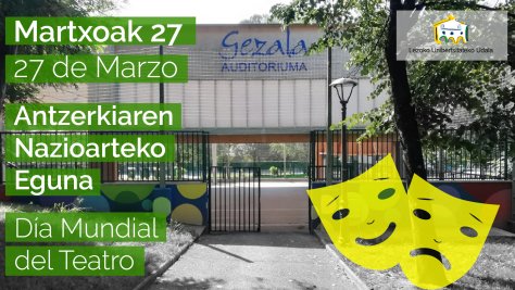 Antzerkiaren nazioarteko eguna - Día internacional del teatro