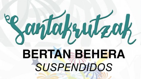 Santakrutzak bertan behera