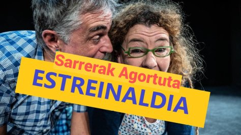 Estreinaldia - Sarrerak Agortuta