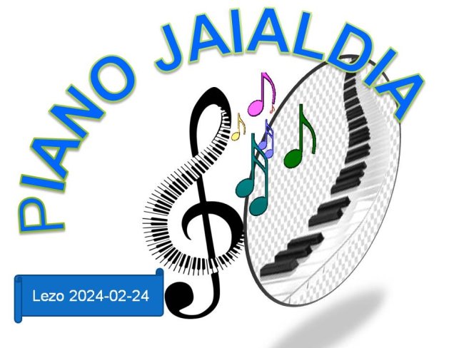 Piano jaialdia otsailaren 24an, Lezon